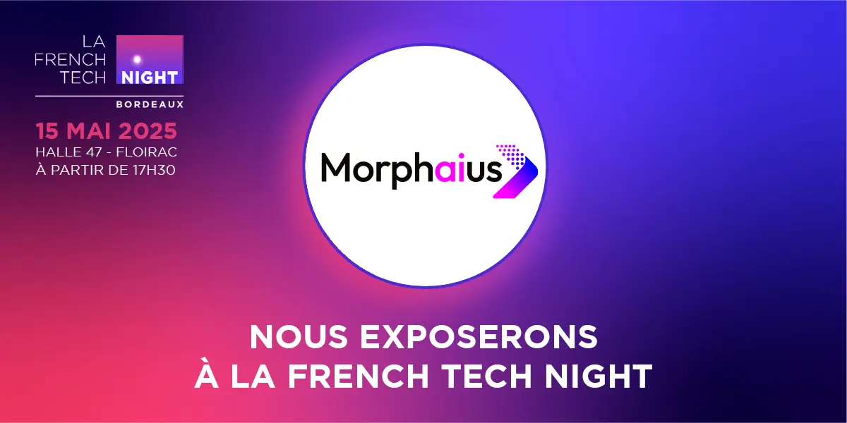 FrenchTech Night X Morphaius FrenchTech Night X Morphaius